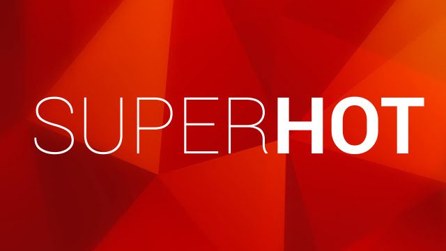 SUPERHOT