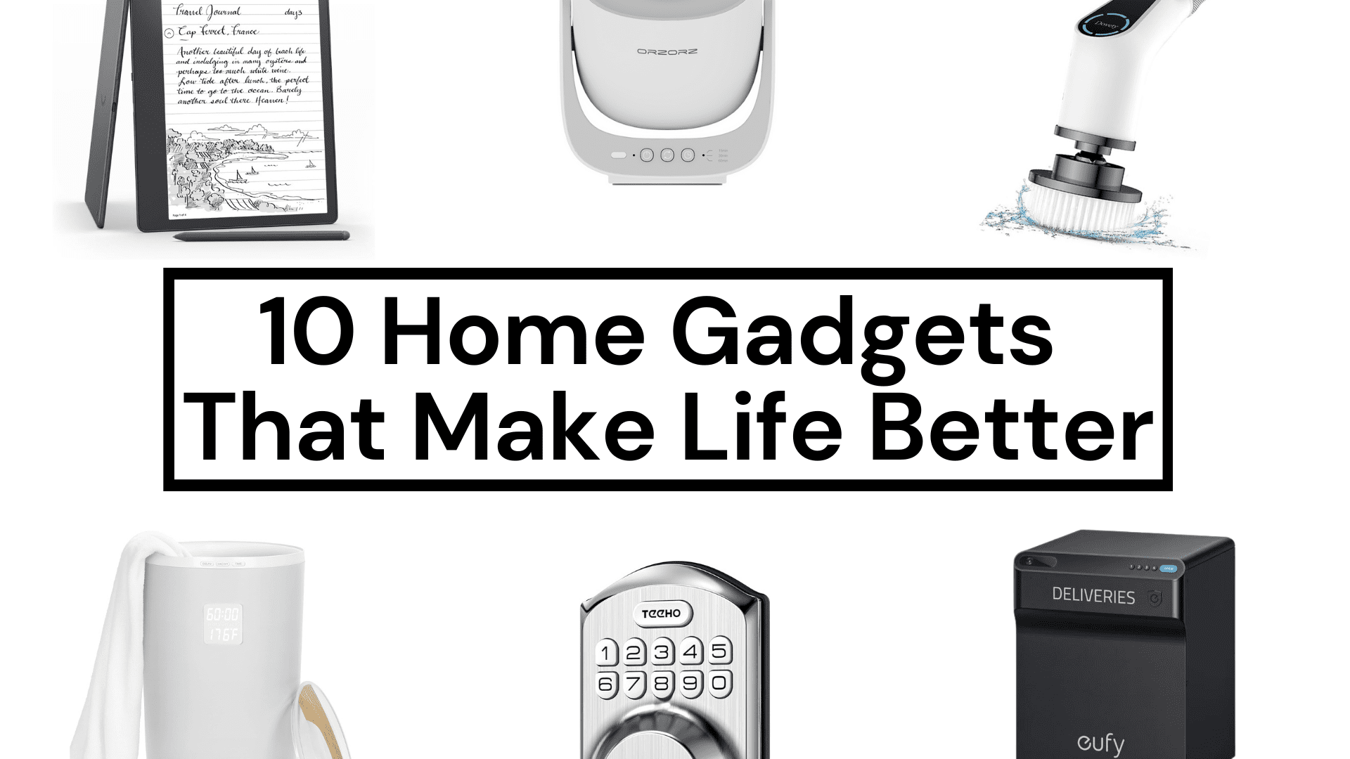 10 Home Gadgets That Make Life Better