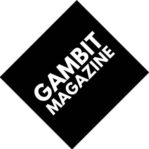 Gambit Magazine